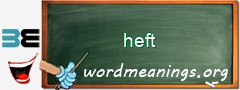 WordMeaning blackboard for heft